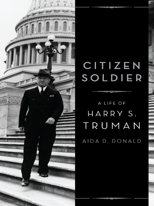 Title details for Citizen Soldier by Aida D. Donald - Available